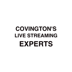 Covington, KY Live Streaming Company