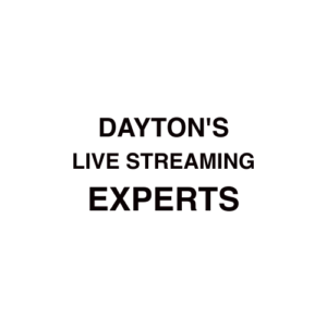 Dayton. OH Live Streaming Company