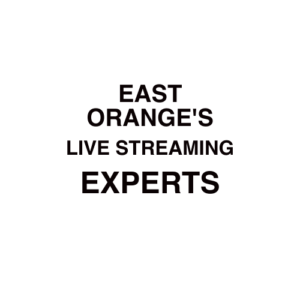 East Orange Live Streaming Company