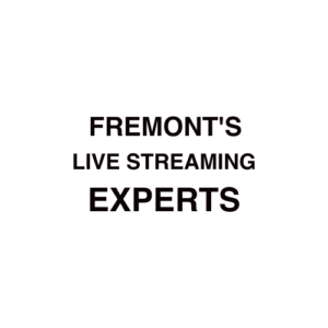 Fremont Live Streaming Company