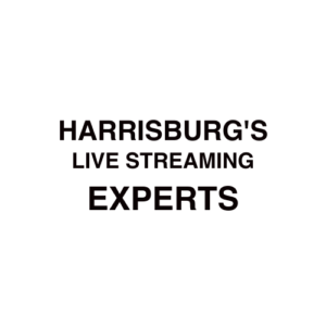 Harrisburg, PA Live Streaming Company