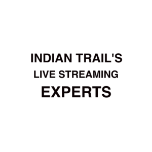 Indian Trail, NC Live Streaming Company