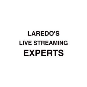 Laredo Live Streaming Company