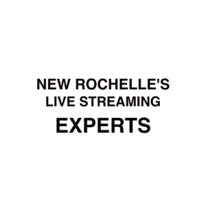 New Rochelle Live Streaming Company