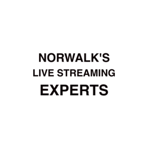 Norwalk. CT Live Streaming Company