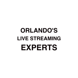 Orlando, FL Live Streaming Company