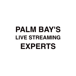 Palm Bay. FL Live Streaming Company