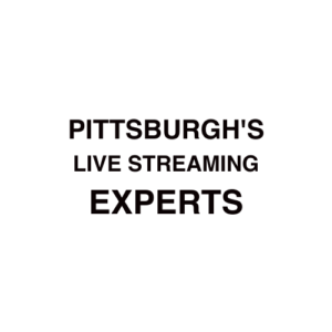 Pittsburgh. PA Live Streaming Company