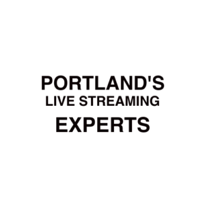 Portland Live Streaming Company