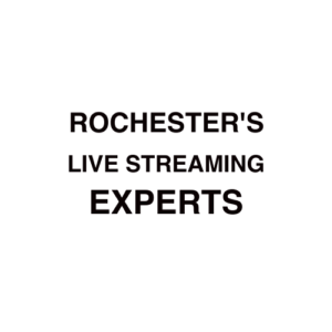 Rochester, NY Live Streaming Company (1)