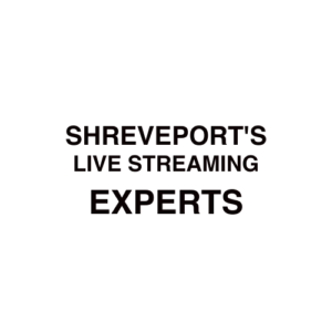 Shreveport Live Streaming Company