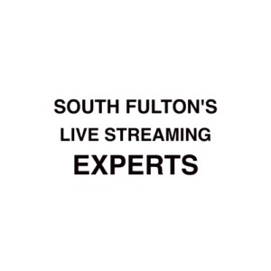 South Fulton. GA Live Streaming Company