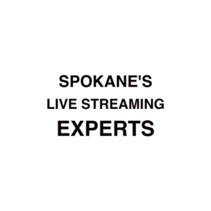 Spokane Live Streaming Company