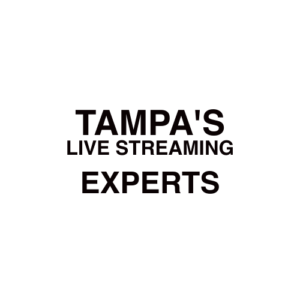 Tampa, FL Live Streaming Company