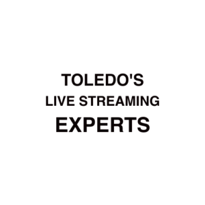 Toledo, OH Live Streaming Company