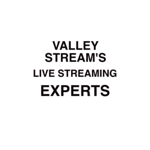 Valley Stream Live Streaming Company