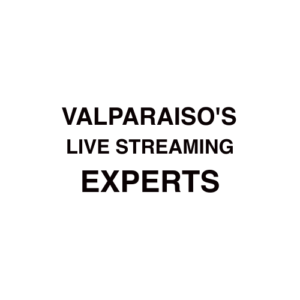 Valparaiso, IN Live Streaming Company