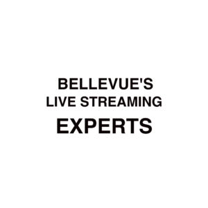 Bellevue Live Streaming Company