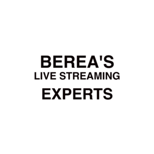 Berea Live Streaming Company