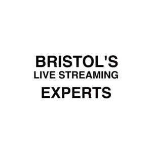 Bristol Live Streaming Company