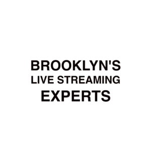 Brooklyn Live Streaming Company