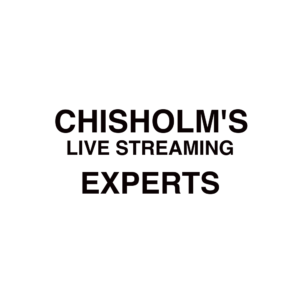 Chisholm Live Streaming Company