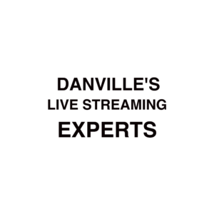 Danville Live Streaming Company