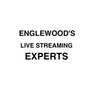 Englewood, NJ Live Streaming Company