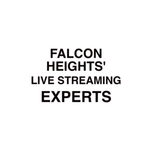 Falcon Heights Live Streaming Company