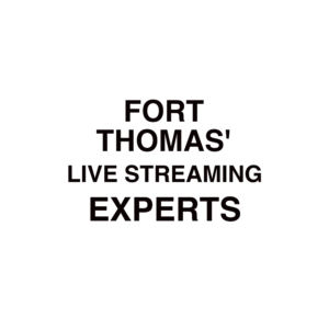 Fort Thomas, KY Live Streaming Company