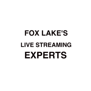 Fox Lake Live Streaming Company