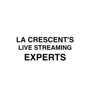 La Crescent Live Streaming Company