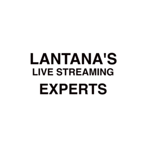 Lantana Live Streaming Company