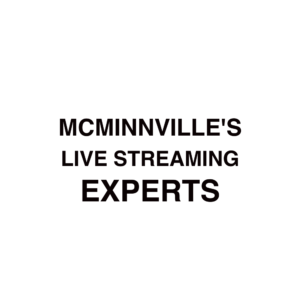 McMinnville Live Streaming Company