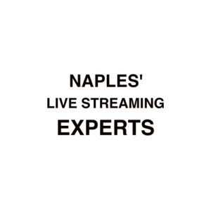 Naples Live Streaming Company