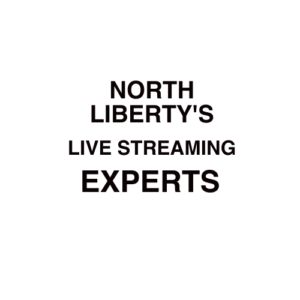 North Liberty, IA Live Streaming Company