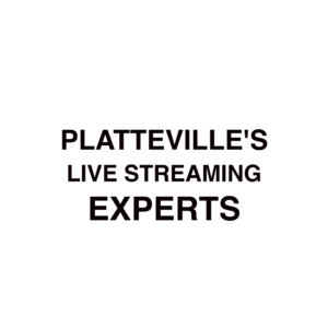 Platteville Live Streaming Company