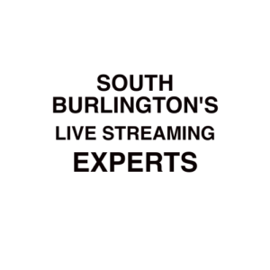 South Burlington, VT Live Streaming Company