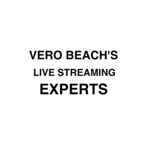 Vero Beach Live Streaming Company