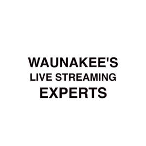 Waunakee Live Streaming Company