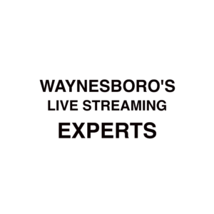 Waynesboro Live Streaming Company