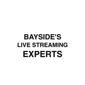 Bayside Live Streaming Company