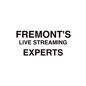 Fremont Live Streaming Company
