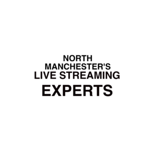 North Manchester Live Streaming Company