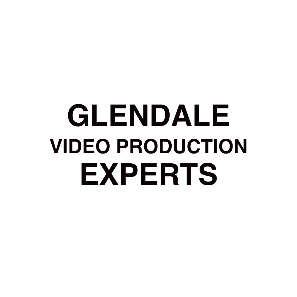 GLENDALE Video production​