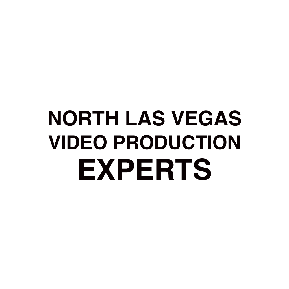 NORTH LAS VEGAS Video production​