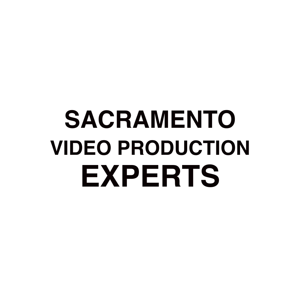 Sacramento VIDEO PRODUCTION (1)
