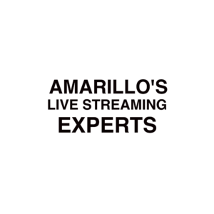 Amarillo Live Streaming Company