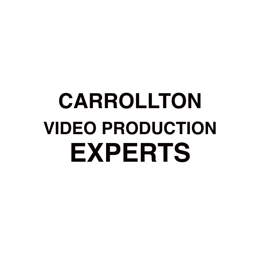 Carrollton VIDEO PRODUCTION