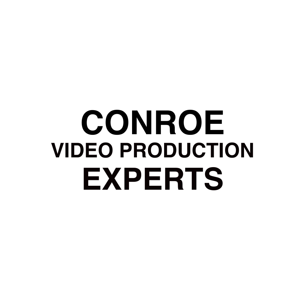 Conroe, TX Video Production